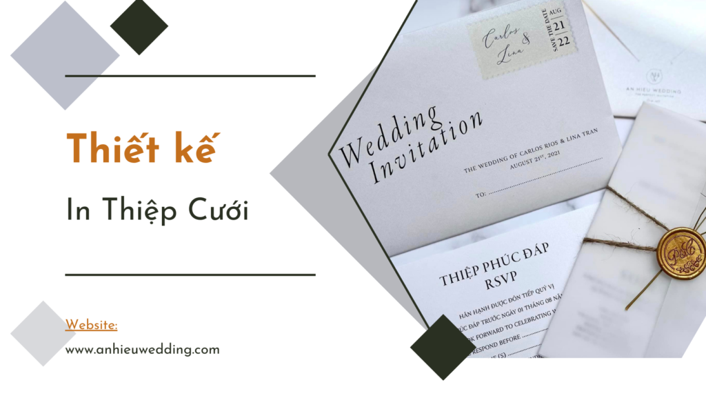 Thiết kế và in thiệp cưới mà cô dâu chú rể cần biết trước ngày cưới
